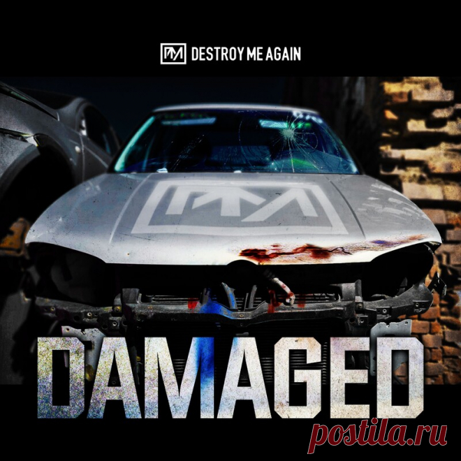 Destroy Me Again - Damaged (Single) (2025) 320kbps / FLAC