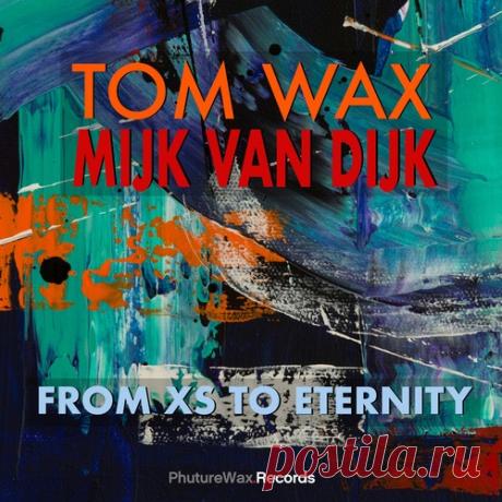 DownloadTom Wax - From XS to Eternity [2025] - Electro (Classic / Detroit / Modern), Techno (Peak Time / Driving) - MusicVibez DownloadTom Wax - From XS to Eternity [2025] в FLAC/320kbps на MusicVibez — Electro (Classic / Detroit / Modern), Techno (Peak Time / Driving) Release: Tracklist, Label download . - Musicvibez