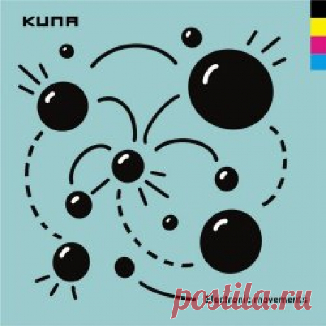 Kuna - Electronic Movements (2025) Artist: Kuna Album: Electronic Movements Year: 2025 Country: Poland Style: Electro, Downtempo