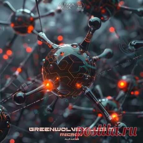Luis M, Greenwolve – Micron