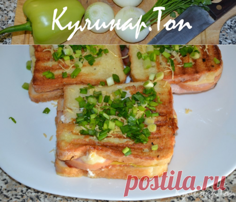 Горячие сэндвичи &quot;Три сыра&quot; ✾ Кулинар.Топ