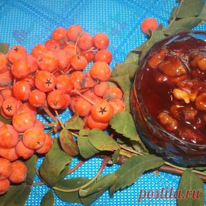 ВАРЕНЬЕ ИЗ РЯБИНЫ С ГРЕЦКИМ ОРЕХОМ | Самые вкусные кулинарные рецепты