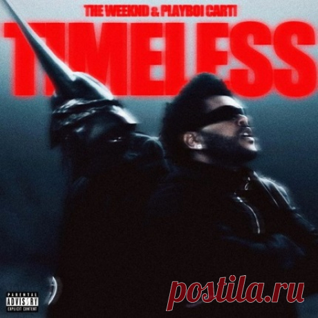 Download The Weeknd x Playboi Carti - Timeless (Isse Maraà Vision Extended Remix) The Weeknd x Playboi Carti - Timeless (Isse Maraà