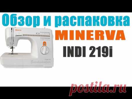 MINERVA INDI 219i - Обзор и распаковка - YouTube