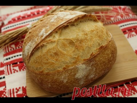 ФРАНЦУЗСКИЙ ПШЕНИЧНЫЙ ХЛЕБ на закваске Раймонда Калвеля / Полный и правильный рецепт / ОЧЕНЬ ВКУСНЫЙ