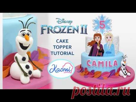 FROZEN 2 ❄️ OLAF Cake Topper STEP by STEP / OLAF para tortas Paso a Paso