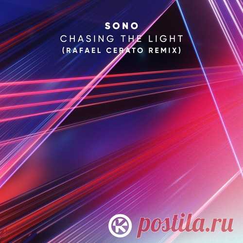 Sono – Chasing the Light (Rafael Cerato Remix) [4251603295485] - DJ-Source.com
