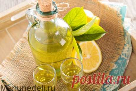 Лимончелло - рецепт с пошаговыми фото / Меню недели