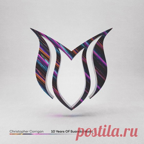 VA - 10 Years Of Suanda Music - Mixed by Christopher Corrigan » MusicEffect.ru - Electronic music