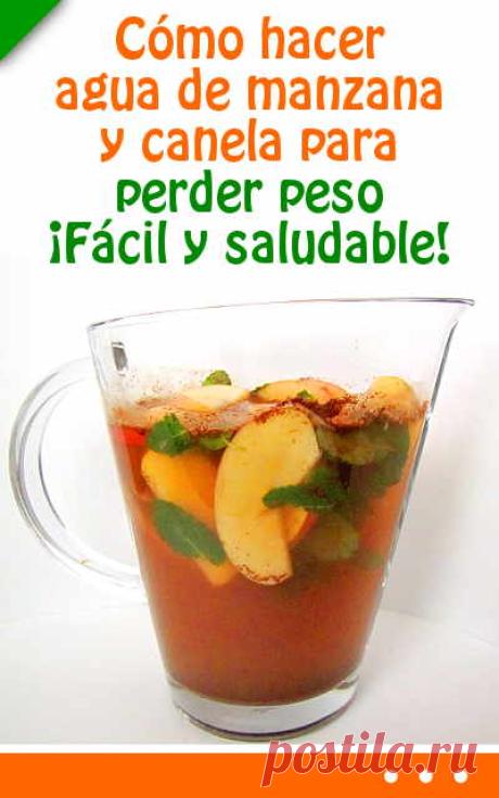Como hacer agua de manzana y canela para perder peso. ¡Fácil y saludable!