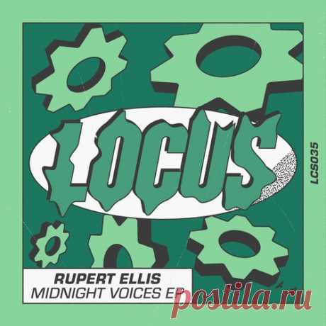 Rupert Ellis – Midnight Voices [LCS035]