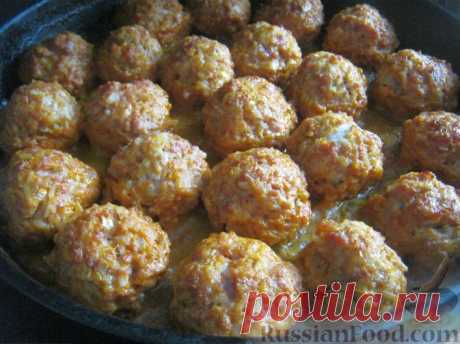 Рецепт: Тефтели с рисом "Ёжики" на RussianFood.com