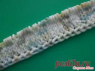 . Ажурный набор петель - Openwork set of loops - Жаккард - Страна Мам