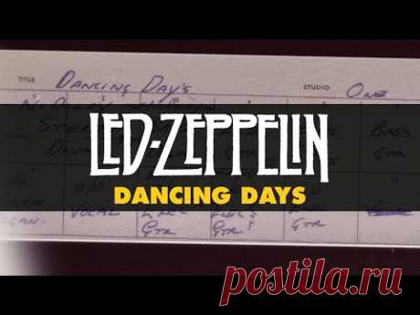 Led Zeppelin - Dancing Days (Official Audio)
