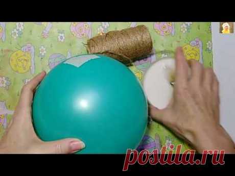 КОРЗИНКА из ВОЗДУШНОГО ШАРА легко и просто.сделать корзинку СВОИМИ РУКАМИ.Пасхальные Поделки.DIY.