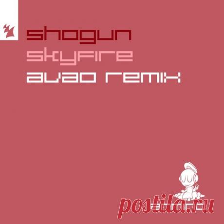 Download Shogun - Skyfire - AVAO Remix - Musicvibez Label Armind (Armada) Styles Trance Date 2024-06-07 Catalog # ARMD1775 Length 4:00 Tracks 1