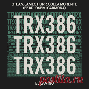 STBAN, James Hurr, Soleá Morente, Josemi Carmona - El Camino | 4DJsonline.com