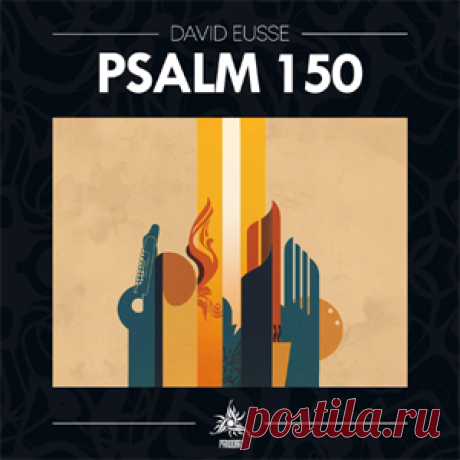 David Eusse - Psalm 150 | 4DJsonline.com