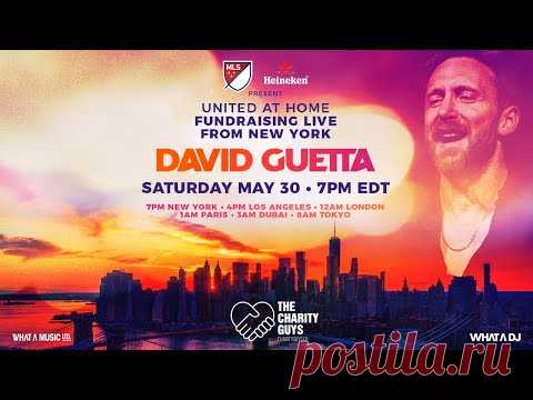 David Guetta / United at Home - Fundraising Live from NYC #UnitedatHome #StayHome #WithMe