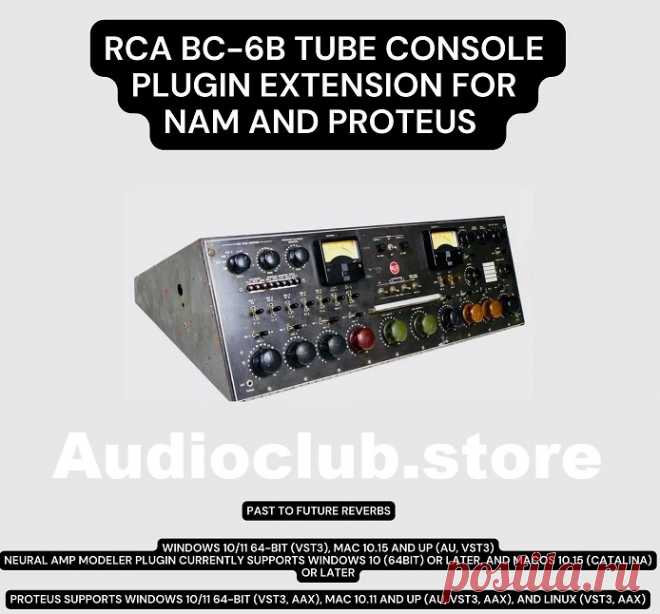 PastToFutureReverbs RCA BC-6B Tube Console Plugin Extension for Proteus and NAM! (AU, VST3, AAX)  | 39.39 MB

Incredible tube console sound from the 1950s.

Channel and Bus captures available for Proteus and NAM.

Experience unparalleled depth and dimension with this revolutionary new software: the RCA BC-6B Tube Console Plugin Extension for Proteus and NAM (AU, VST3, AAX).