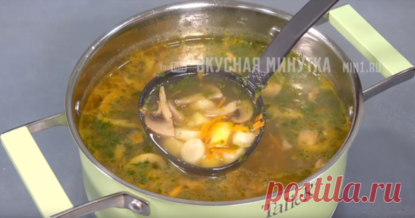 Cуп из шампиньонов с галушками за 30 минут! | Вкусная минутка | Яндекс Дзен
