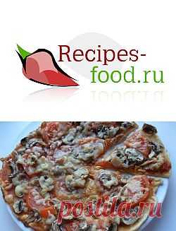 Диетическая пицца с курицей и грибам » Кулинарные Рецепты - Лучшие и самые вкусные рецепты только у нас.