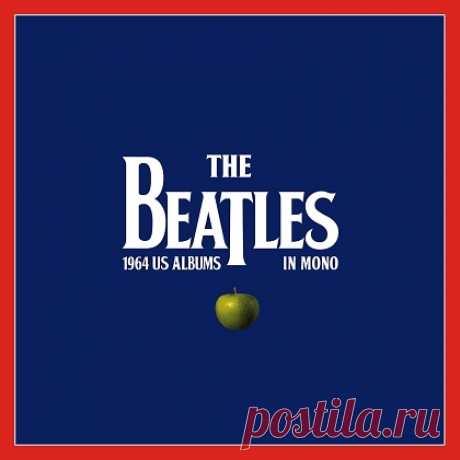 Download The Beatles - 1964 US Albums In Mono (2024) FLAC The Beatles - 1964 US Albums In Mono (2024) FLAC The Beatles - 1964 US Albums In Mono (2024) The Beatles - 1964 US Albums In Mono (2024) FLAC
