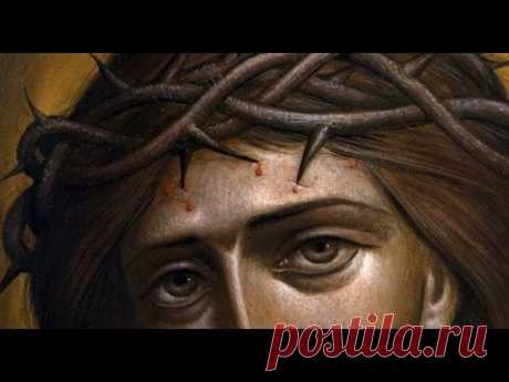 ✞ Акафист Страстям Христовым ( Пассия) ✞