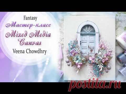 Mixed Media Canvas TUTORIAL / Мастер-класс / #dies_Fantasy - YouTube