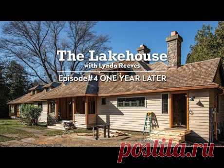 One Year Later | The Lakehouse | Ep. 4