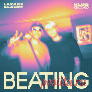 LAZARE, ALAUZE - Beating (Extended) | 4DJsonline.com