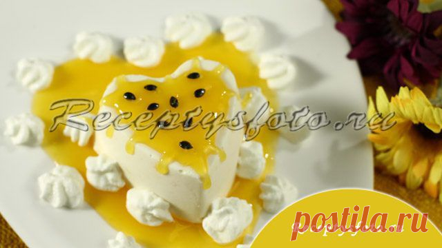 Парфе из маракуйи – рецепт с фото | Четыре вкуса