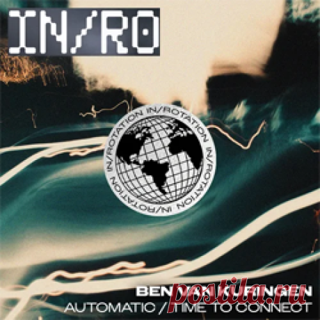 Ben Van Kuringen - Automatic / Time To Connect | 4DJsonline.com