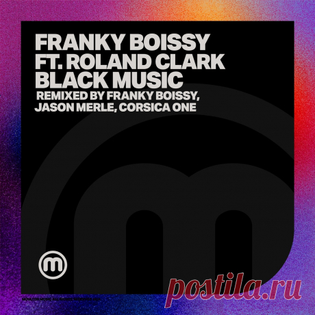 Franky Boissy - Black Music (Franky Boissy, Corsica One, Jason Merle Remixes)