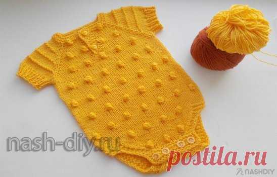 ВЯЗАНОЕ БОДИ ДЛЯ МАЛЫША СПИЦАМИ,
описание: http://nash-diy.ru/vjazanie-dlja-detej/kombinezony-spalniki/400-vjazanoe-bodi-dlja-malysha-spicami.html