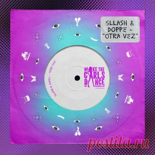 Sllash & Doppe - Otra Vez (Extended Mix) free download mp3 music 320kbps