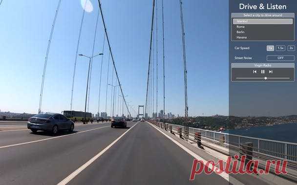 Drive & Listen Listen to local radio stations while driving through the cities around the world. Istanbul, Berlin, London, Paris, New York City and many more
