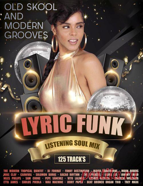 Lyric Funk: Listening Soul Mix (2021) Mp3 Lyric Funk: Listening Soul Mix - Мелодичность, минимализм в аранжировке, клавишные и струнные инструменты, отличный вокал, кристально чистое, отшлифованное до блеска, звучание – всё это характеризует подавляющее большинство треков данного музыкального проекта!Исполнитель: Various MusiciansНазвание: