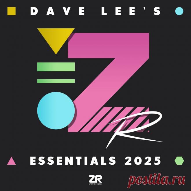 VA - Dave Lee's 2025 Essentials ZEDDDIGICD068 FLAC » MinimalFreaks.co