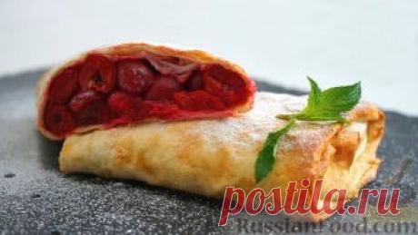 Рецепт: Штрудель из лаваша с вишней на RussianFood.com