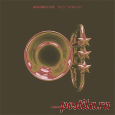 Afrokillerz - West African (Extended Mix) | 4DJsonline.com