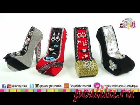 4 Diseños de Zapato Alhajero / High Heel Jewelry Holde