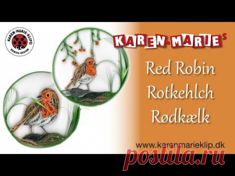 Quilling Red Robin/ Rotkehlch/ Rødkælk - Karen Marie Klip & Papir