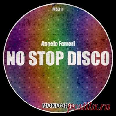 Angelo Ferreri - No Stop Disco