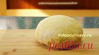 Рецепты Теста – Тесто на любой вкус на videoculinary.ru