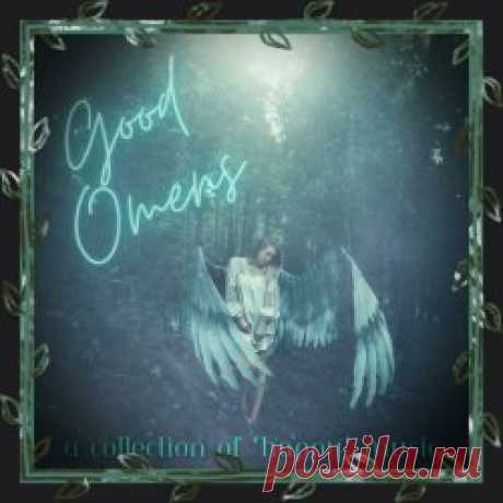 Omen Angel - Good Omens (2023) Artist: Omen Angel Album: Good Omens Year: 2023 Country: USA Style: Industrial, Electronic