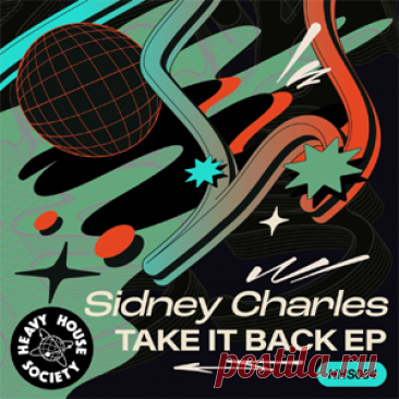 Sidney Charles - Take It Back EP | 4DJsonline.com