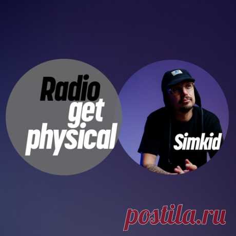 VA - Get Physical Radio by Simkid (Definitive Recordings Special) free download mp3 music 320kbps