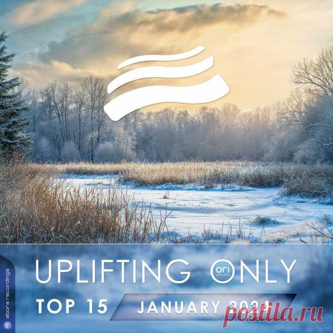 Uplifting Only Top 15: January 2024 (Extended Mixes) (2024)