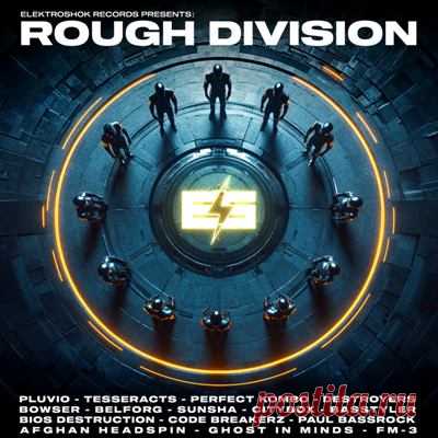 VA – Rough Division [Elektroshok Records]
